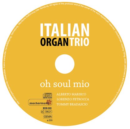 italian organ trio - oh soul mio